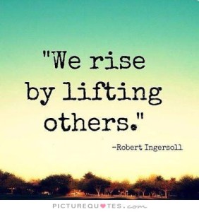 we-rise-by-lifting-others-quote-1